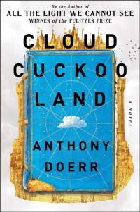 Cloud Cuckoo Land av Anthony Doerr