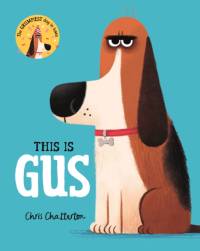 This Is Gus av Chris Chatterton