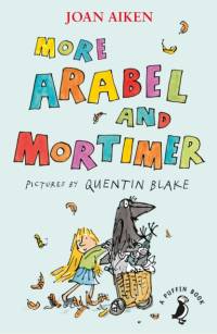 More Arabel and Mortimer av Joan Aiken