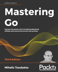 Mastering Go av Mihalis Tsoukalos