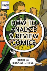 How to Analyze & Review Comics av Ryan K Lindsay