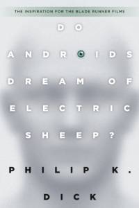 Do Androids Dream of Electric Sheep? av Philip K. Dick