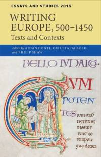 Writing Europe, 500-1450 av Philip Shaw