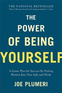 The Power of Being Yourself av Joe Plumeri