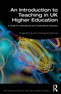 An Introduction to Teaching in UK Higher Education av Nuala Byrne