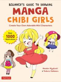 Beginner's Guide to Drawing Manga Chibi Girls av Mosoko Miyatsuki
