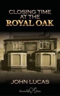 Closing Time at the Royal Oak av John Lucas