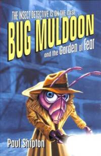 Rollercoasters: Bug Muldoon and the Garden of Fear av Paul Shipton