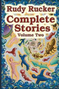 Complete Stories, Volume Two av Rudy Rucker