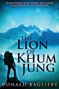 The Lion Of Khum Jung av Ronald Bagliere