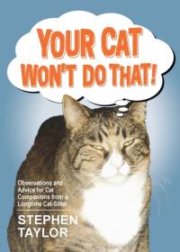 Your Cat Won't Do That! av Stephen Taylor