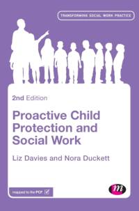 Proactive Child Protection and Social Work av Liz Davies