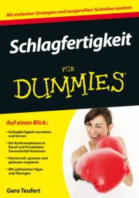 Schlagfertigkeit fur Dummies av Gero Teufert