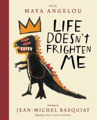 Life Doesn't Frighten Me (Twenty-fifth Anniversary Edition) av Maya Angelou