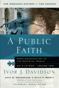 A Public Faith av Tim Dowley