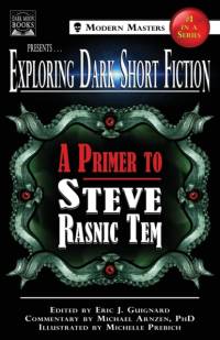 Exploring Dark Short Fiction #1 av Steve Rasnic Tem
