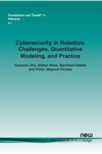 Cybersecurity in Robotics av Quanyan Zhu
