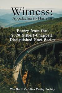Witness 2020 - Poems from the NC Poetry Society's Gilbert-Chappell Distinguished Poet Series av Kelly Jones