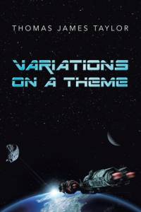 Variations on a Theme av Thomas James Taylor