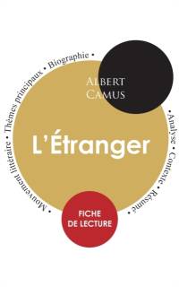 Fiche de lecture L'Etranger (Etude integrale) av Albert Camus