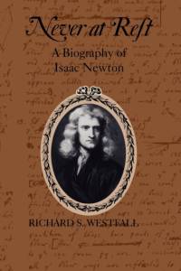 Never at Rest av Richard S. Westfall