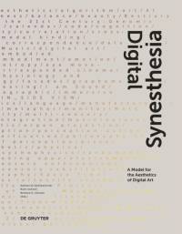 Digital Synesthesia