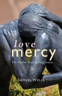 Love Mercy av Samuel Wells
