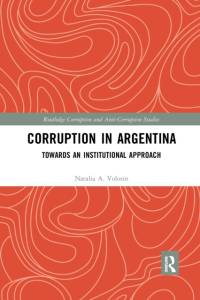 Corruption in Argentina av Natalia A. Volosin