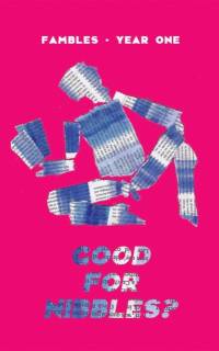 Good For Nibbles? av Paul Magrs