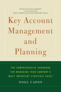 Key Account Management and Planning av Noel Capon