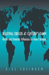 Regional Orders at Century's Dawn av Etel Solingen