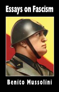 Essays on Fascism av Benito Mussolini