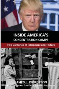 Inside America's Concentration Camps av James L Dickerson