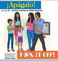 !Apagalo! Turn it off! av Dr Joshua Lawrence Patel Deutsch