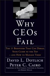 Why CEOs Fail av David L. (Portland Dotlich