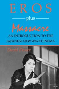 Eros Plus Massacre av David Desser