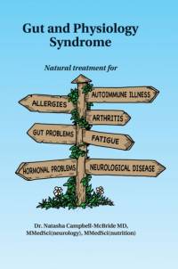 Gut and Physiology Syndrome av M.D. Campbell-McBride