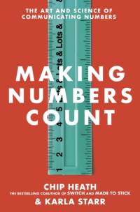 Making Numbers Count av Chip Heath