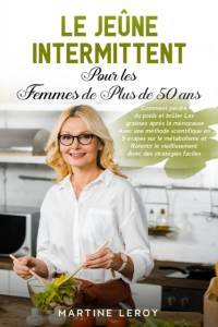 Jeune Intermittent pour Les Femmes de Plus de 50 Ans av Martine Leroy