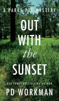 Out With the Sunset av P D Workman
