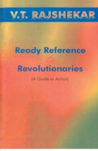 Ready Reference To Revolutionaries A Guide To Action av Vt Rajshekar