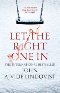 Let the Right One In av John Ajvide Lindqvist
