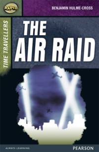 Rapid Stage 9 Set A: Time Travellers: The Air Raid av Dee Reid