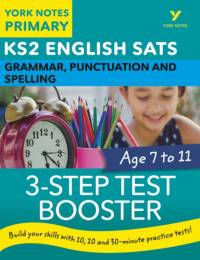 English SATs 3-Step Test Booster Grammar, Punctuation and Spelling: York Notes for KS2 catch up, revise and be ready for the 2025 and 2026 exams av Helen Chilton