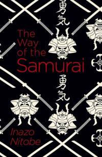 The Way of the Samurai av Inazo Nitobe