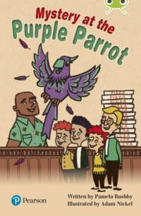 Bug Club Independent Fiction Year Two Lime Plus B Mystery at the Purple Parrot av Pamela Rushby