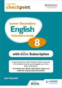Cambridge Checkpoint Lower Secondary English Teacher's Guide 8 with Boost Subscription av John Reynolds