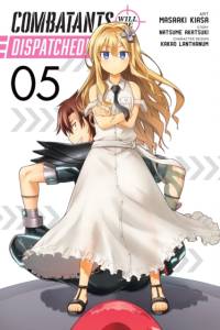 Combatants Will Be Dispatched!, Vol. 5 (manga) av Brandon Bovia