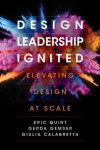 Design Leadership Ignited av Eric Quint