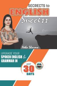 Secrets to English Success av Neha Sharma